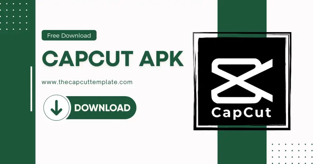 CapCut APK