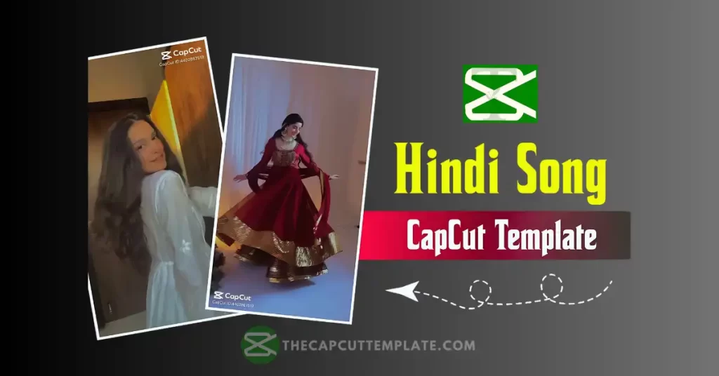 Hindi Song CapCut Template